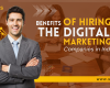 The Benefits of Hiring The Digital Marketing Companies in India