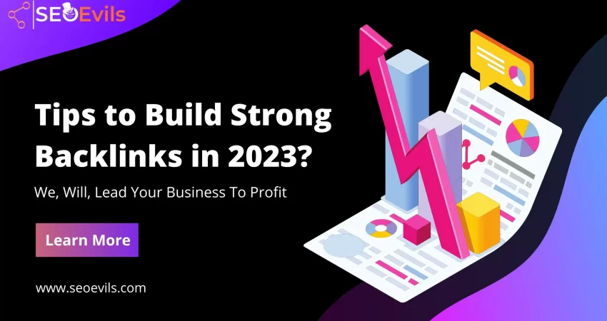 Tips to build strong backlinks in 2023?