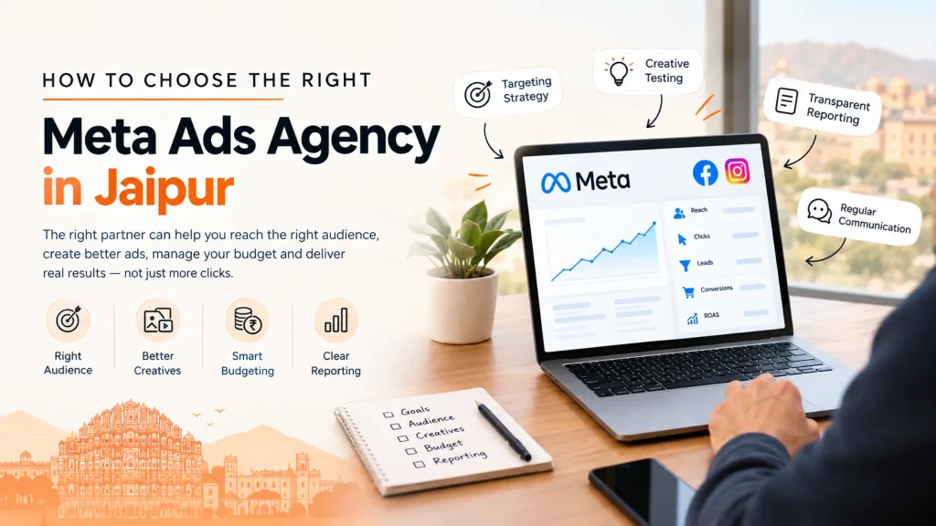 How to Choose the Right Meta Ads Agency in Jaipur